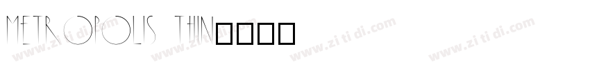 Metropolis Thin字体转换